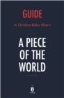 Image for Guide to Christina Baker Kline&#39;s A Piece of the World by Instaread
