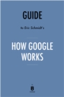 Image for Guide to Eric Schmidt&#39;s How Google Works by Instaread