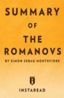 Image for Summary of The Romanovs: by Simon Sebag Montefiore | Includes Analysis