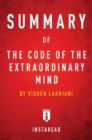 Image for Summary of The Code of the Extraordinary Mind: by Vishen Lakhiani | Includes Analysis