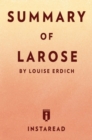 Image for Summary of LaRose: by Louise Erdrich | Includes Analysis