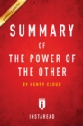 Image for Summary of The Power of the Other: by Henry Cloud | Includes Analysis