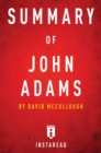 Image for Summary of John Adams: by David McCullough | Includes Analysis