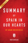 Image for Summary of Spain In Our Hearts: by Adam Hochschild | Includes Analysis