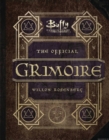 Image for Buffy the Vampire Slayer: The Official Grimoire