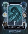 Image for Guillermo del Toro&#39;s The Shape of Water