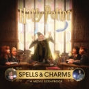 Image for Harry Potter: Spells and Charms: A Movie Scrapbook