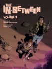 Image for The In-Between, Vol. 1