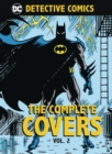 Image for DC Comics: Detective Comics: The Complete Covers Volume 2