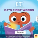 Image for E.T. the Extra-Terrestrial : E.T.&#39;s First Words