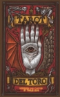 Image for Tarot del Toro : A Tarot Deck and Guidebook Inspired by the World of Guillermo del Toro