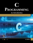 Image for C Programming : A Self-Teaching Introduction