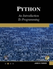 Image for Python. An Introduction to Programming