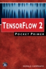Image for TensorFlow 2 Pocket Primer