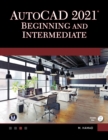 Image for AutoCAD 2021 Beginning and Intermediate