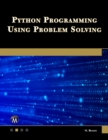 Image for Python Programming Using Problem Solving