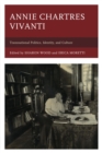 Image for Annie Chartres Vivanti: transnational politics, identity, and culture