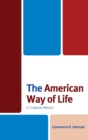 Image for The American way of life  : a cultural history