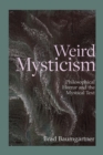 Image for Weird Mysticism