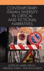 Image for Contemporary Italian diversity in critical and fictional narratives