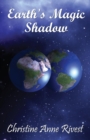 Image for Earth&#39;s Magic Shadow