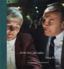 Image for Doug DuBois: All the Days and Nights (signed edition)