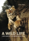 Image for A Wild Life: A Visual Biography of Photographer Michael Nichols (signed edition)