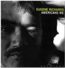 Image for Eugene Richards: Americans We (signed edition)