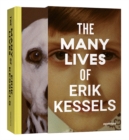 Image for The Many Lives of Erik Kessels (signed edition)