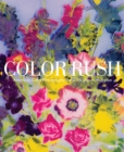Image for Color Rush (signed edition) : American Color Photography from Stieglitz to Sherman