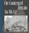 Image for An-My Le: On Contested Terrain (signed edition)