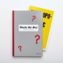 Image for Photo No-Nos: Meditations on What Not to Photograph (Letterpress edition)