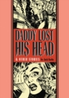 Image for Daddy lost his head &amp; other stories