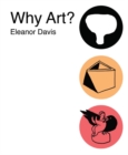 Image for Why Art?