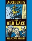 Image for Accidents And Old Lace And Other Stories