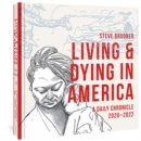 Image for Living And Dying In America