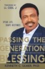 Image for Passing the Generation Blessing: Speak Life, Shape Destinies