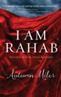 Image for I am Rahab: touched by God, fully restored