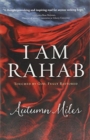 Image for I am Rahab  : touched by God, fully restored