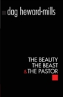Image for The Beauty, The Beast and the Pastor