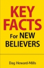 Image for Key Facts for New Believers