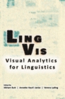 Image for Lingvis  : visual analytics for linguistics