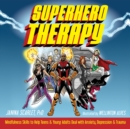 Image for Superhero Therapy