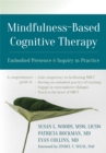 Image for Mindfulness-based cognitive therapy  : embodied presence and inquiry in practice