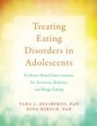 Image for Treating Eating Disorders in Adolescents