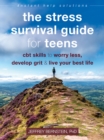 Image for Stress Survival Guide for Teens