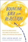 Image for From rejection to resilience  : how compassionate self-awareness can help you bounce back when life knocks you down