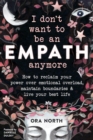 Image for I Don&#39;t Want to Be an Empath Anymore