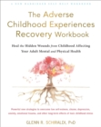 Image for The Adverse Childhood Experiences Recovery Workbook