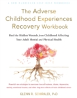 Image for Adverse Childhood Experiences Recovery Workbook